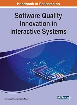 handbook of research on software quality innovation in interactive systems 1st edition francisco vicente