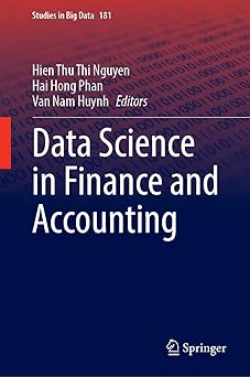 data science in finance and accounting 1st edition hien thu thi nguyen ,hai hong phan ,van nam huynh