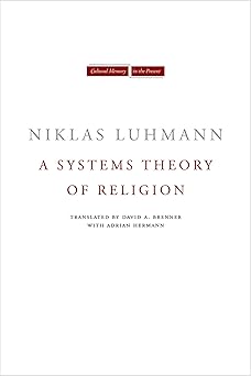 a systems theory of religion 1st edition niklas luhmann 0804743290, 978-0804743297