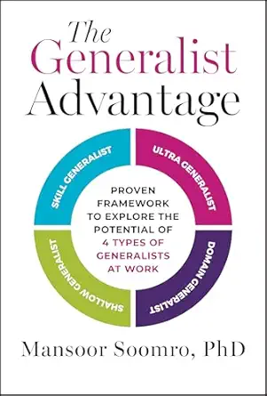 the generalist advantage proven framework to explore the potential of 4 types of generalists at work 1st