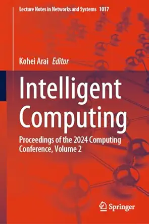 intelligent computing proceedings of the 2024 computing conference volume 2 1st edition kohei arai