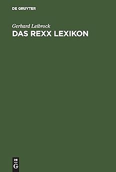 das rexx lexikon begriffe anweisungen funktionen 1st edition gerhard leibrock 3486236725, 978-3486236729