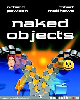 naked objects 1st edition richard pawson ,robert matthews 0470844205, 978-0470844205