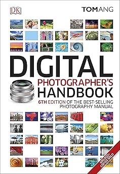 digital photographers handbook hardcover jan 01 2012 na 1st edition tom ang 0241238951, 978-0241238950