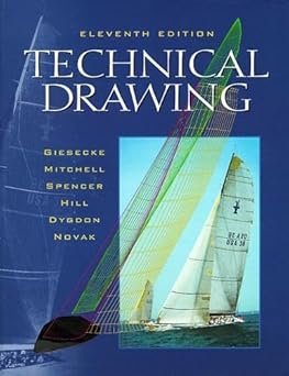 technical drawing 1st edition alva mitchell ,henry cecil spencer ,ivan leroy hill ,john thomas dygdon ,james