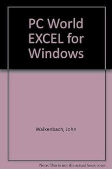 pc world excel 4 for windows handbook/includes quick reference kit 1st edition john walkenbach ,david