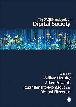 the sage handbook of digital society 1st edition william housley ,adam edwards ,roser beneito montagut