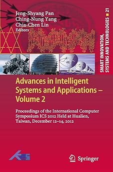 advances in intelligent systems and applications volume 2 proceedings of the international computer symposium