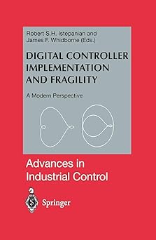 digital controller implementation and fragility a modern perspective 1st edition robert istepanian ,james f