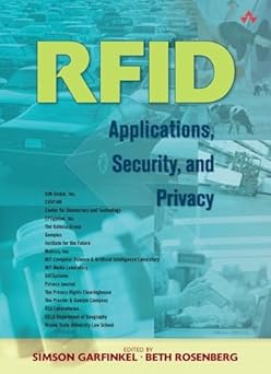 rfid applications security and privacy 1st edition simson garfinkle ,beth rosenberg 0321290968, 978-0321290960
