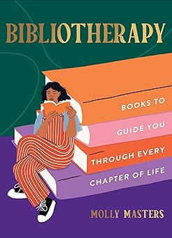 bibliotherapy the perfect gift for book lovers in search of their next read 1st edition molly masters