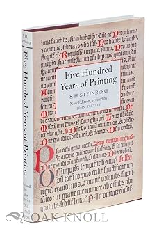 five hundred years of printing 1st edition s h steinberg ,john trevitt 1884718191, 978-1884718199