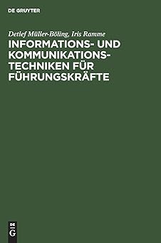informations und kommunikationstechniken fa 1/4r fa 1/4hrungskra fte top manager zwischen technikeuphorie und
