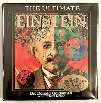 the ultimate einstein 1st edition robert p libbon ,donald goldsmith 0671011715, 978-0671011710
