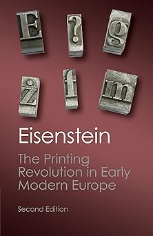 the printing revolution in early modern europe 1st edition elizabeth l eisenstein 1107632757, 978-1107632752