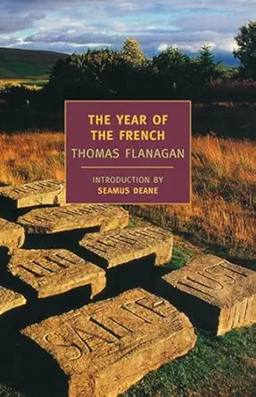 the year of the french 1st edition thomas flanagan 159017108x, 978-1590171080