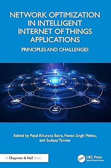 network optimization in intelligent internet of things applications 1st edition payal khurana batra ,pawan