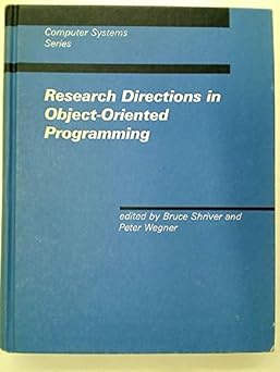 research directions in object oriented programming 1st edition bruce shriver ,peter wegner 0262192640,