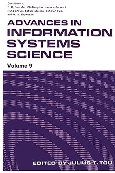 advances in information systems science volume 9 1st edition julius t t tou 1461294495, 978-1461294498