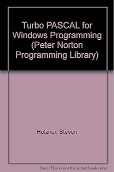 turbo pascal for windows programming the accessible guide to professional programming/book and disk 1st