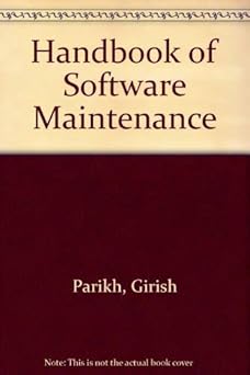 handbook of software maintenance a treasury of technical and managerial tips techniques guidelines ideas