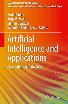 artificial intelligence and applications proceedings of icaia 2024 1st edition amita yadav ,amit m joshi