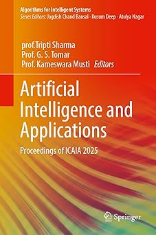 artificial intelligence and applications proceedings of icaia 2025 1st edition tripti sharma ,g s tomar