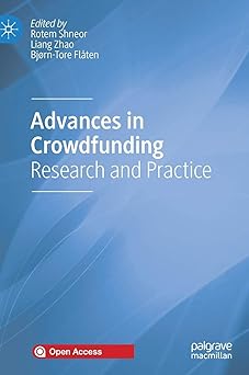 advances in crowdfunding research and practice 1st edition rotem shneor ,liang zhao ,bja rn tore fla ten