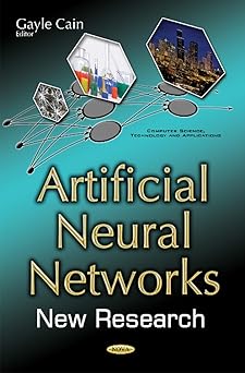artificial neural networks new research 1st edition gayle cain 1634859642, 978-1634859646