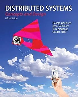 distributed systems concepts and design 1st edition george coulouris ,jean dollimore ,tim kindberg ,gordon