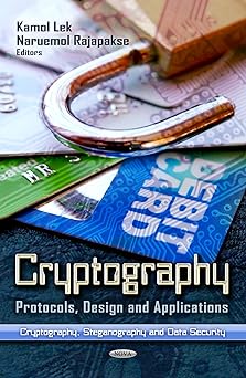 cryptography 1st edition kamol lek ,naruemol rajapakse 1621007790, 978-1621007791
