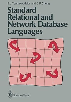 standard relational and network database languages 1st edition e j yannakoudakis ,c p cheng 1447132890,