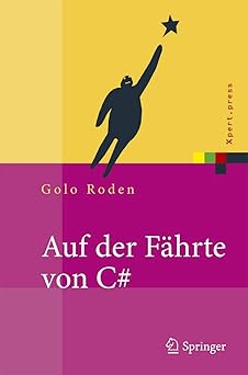 auf der fa hrte von c# einfa 1/4hrung und referenz 1st edition golo roden 3540278885, 978-3540278887