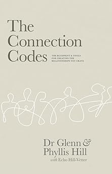 the connection codes 1st edition phyllis hill ,glenn hill 1737650002, 978-1737650003