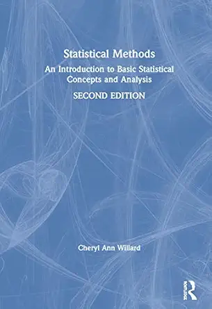 statistical methods 1st edition cheryl ann willard 0367203510, 978-0367203511