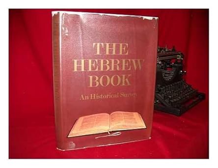the hebrew book an historical survey 1st edition raphael posner ,israel ta shema 0706513894, 978-0706513899