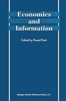 economics and information 1st edition pascal petit 1441949259, 978-1441949257