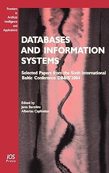 databases and information systems 1st edition albertas caplinskas 1586034855, 978-1586034856