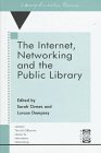 the internet networking and the public library 1st edition lorcan dempsey ,sarah ormes 1856042022,