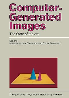 computer generated images the state of the art proceedings of graphics interface a 85 1st edition nadia