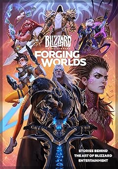 forging worlds stories behind the art of blizzard entertainment 1st edition micky neilson ,samwise didier