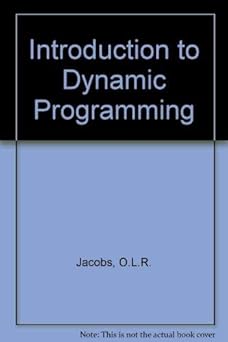 introduction to dynamic programming 1st edition o l r jacobs 0412085704, 978-0412085703