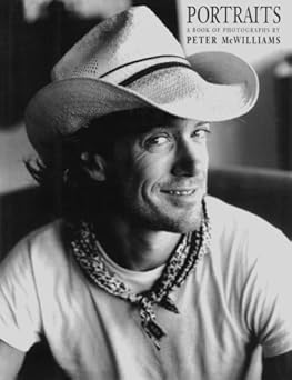 portraits a book of photographs 1st edition peter mcwilliams 0931580773, 978-0931580772