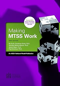 making mtss work 1st edition emily goodman scott ,jennifer betters bubon ,jacob olsen 1929289642,