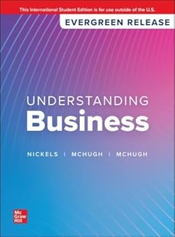 understanding business 2024 release ise 1st edition william g nickels 1266813012, 978-1266813016