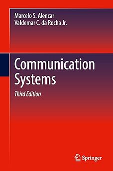 communication systems 1st edition marcelo s alencar ,valdemar c da rocha jr 3031120663, 978-3031120664