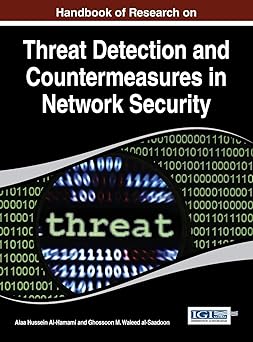 handbook of research on threat detection and countermeasures in network security 1st edition alaa hussein al