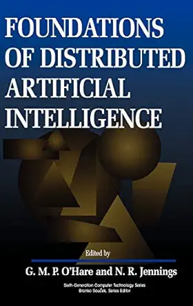 foundations of distributed artificial intelligence 1st edition g m p o\\\\\\\'hare ,n r jennings 0471006750,
