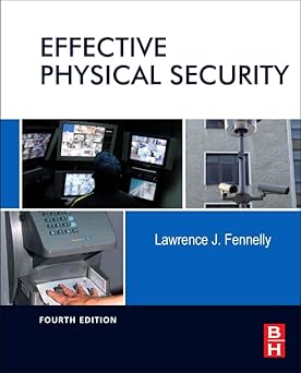effective physical security 1st edition lawrence j fennelly 0124158927, 978-0124158924