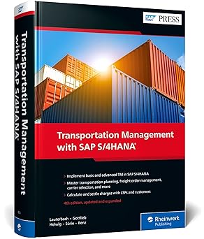 transportation management with sap s/4hana 1st edition bernd lauterbach ,jens gottlieb ,christopher surie